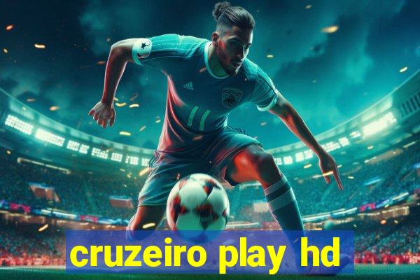 cruzeiro play hd